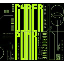 audiobook - Cyberpunk. Odrodzenie - Andrzej Ziemiański