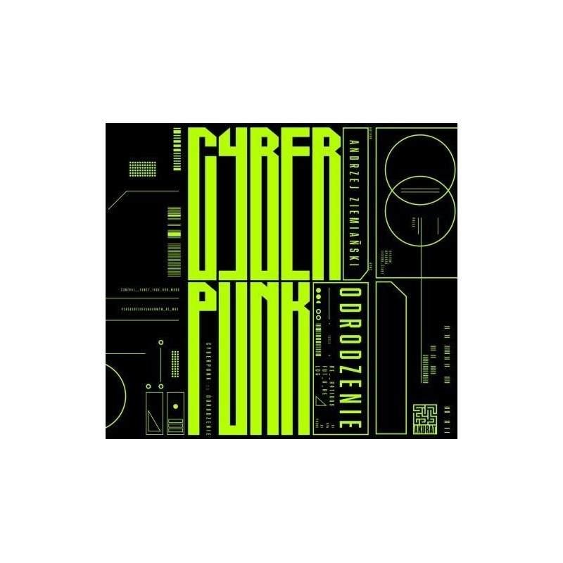 audiobook - Cyberpunk. Odrodzenie - Andrzej Ziemiański