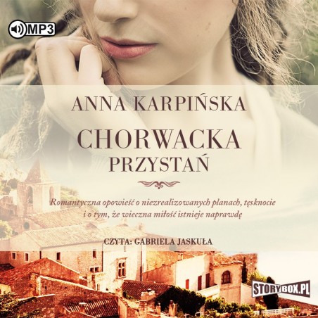 audiobook - Chorwacka przystań - Anna Karpińska