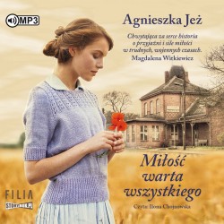 audiobook - Miłość warta wszystkiego - Agnieszka Jeż