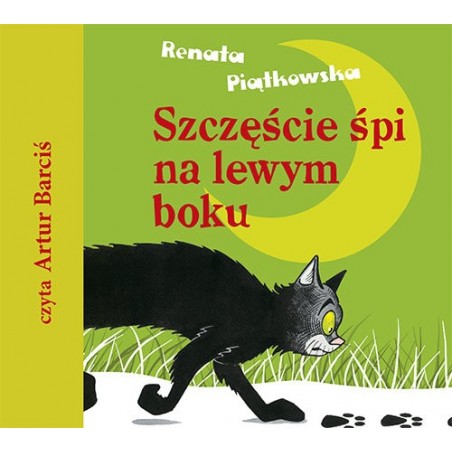 audiobook - Szczęście śpi na lewym boku - Renata Piątkowska