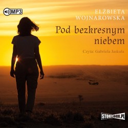 audiobook - Pod bezkresnym niebem - Elżbieta Wojnarowska