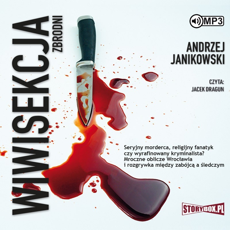 audiobook - Wiwisekcja zbrodni - Andrzej Janikowski