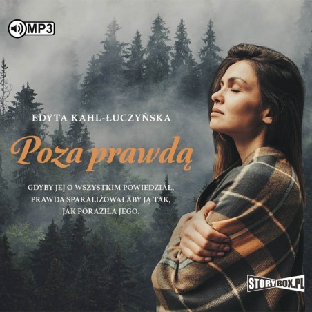 audiobook - Poza prawdą - Edyta Kahl-Łuczyńska
