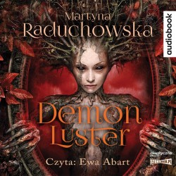 audiobook - Demon Luster - Martyna Raduchowska