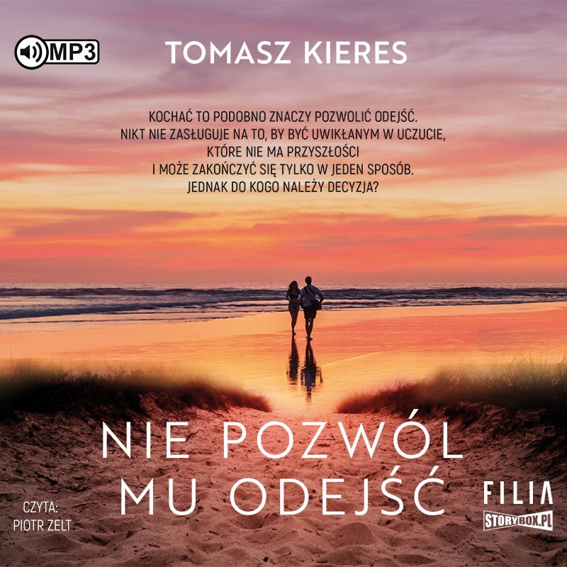 audiobook - Nie pozwól mu odejść - Tomasz Kieres