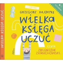 audiobook - Wielka księga uczuć - Grzegorz Kasdepke
