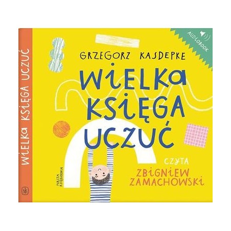 audiobook - Wielka księga uczuć - Grzegorz Kasdepke