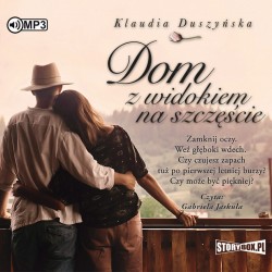 audiobook - Dom z widokiem na szczęście - Klaudia Duszyńska