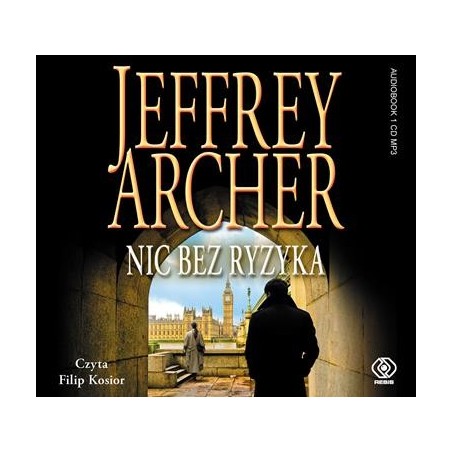 audiobook - Nic bez ryzyka - Jeffrey Archer