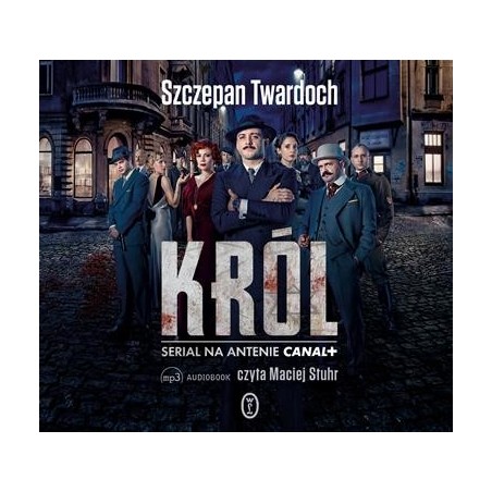 audiobook - Król - Szczepan Twardoch