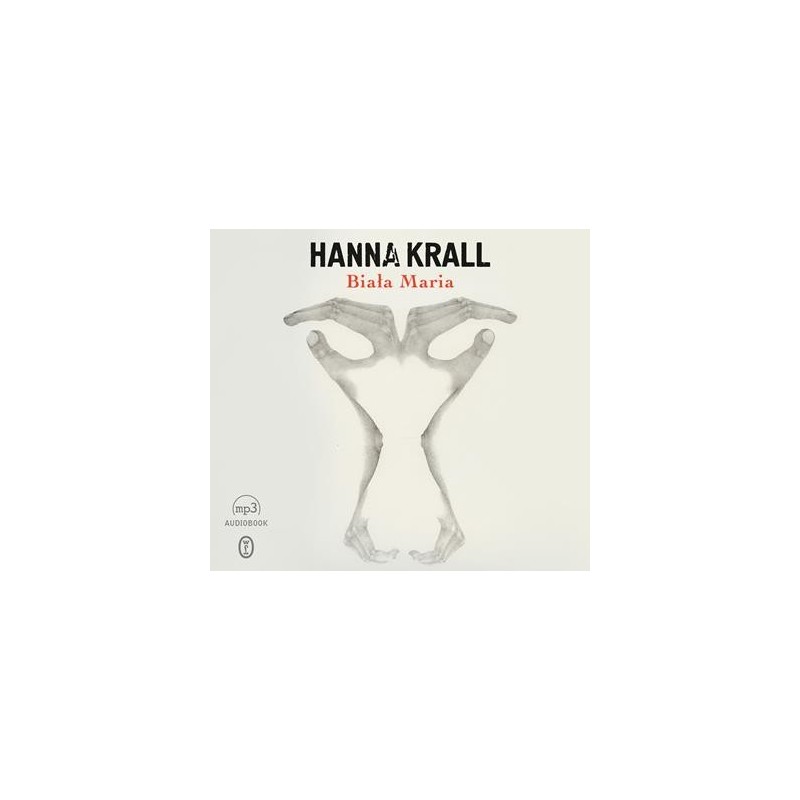 audiobook - Biała Maria - Hanna Krall