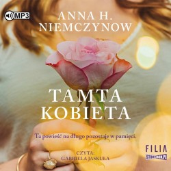 audiobook - Tamta kobieta - Anna H. Niemczynow