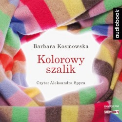 audiobook - Kolorowy szalik - Barbara Kosmowska