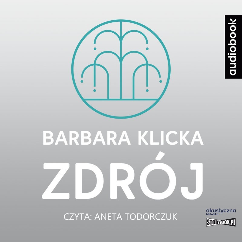 audiobook - Zdrój - Barbara Klicka