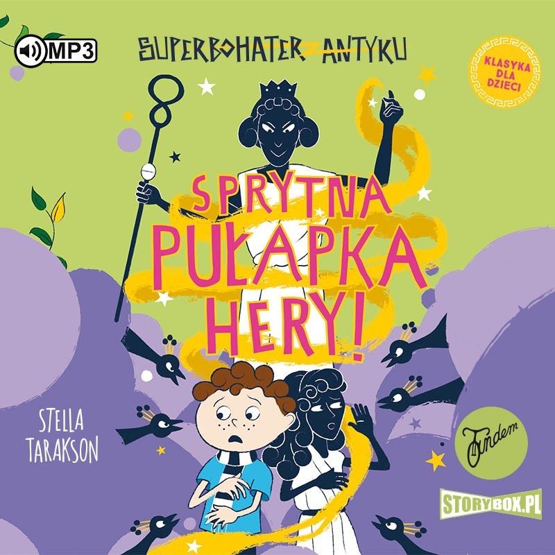 audiobook - Superbohater z antyku. Tom 2. Sprytna pułapka Hery - Stella Tarakson