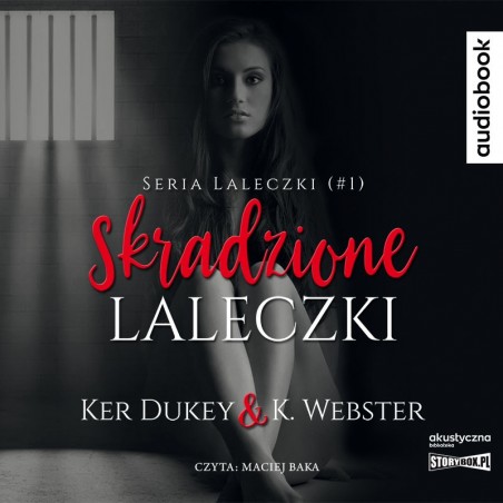 audiobook - Skradzione laleczki - Ker Dukey, K. Webster