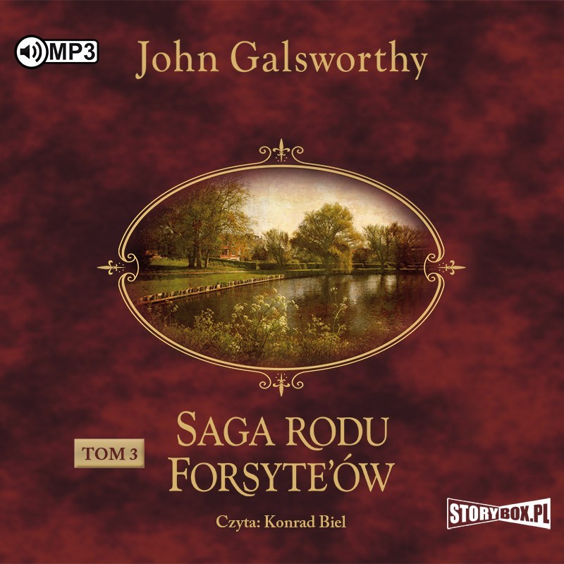 audiobook - Saga rodu Forsyte’ów. Tom 3. Przebudzenie. Do wynajęcia - John Galsworthy