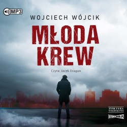 audiobook - Młoda krew - Wojciech Wójcik