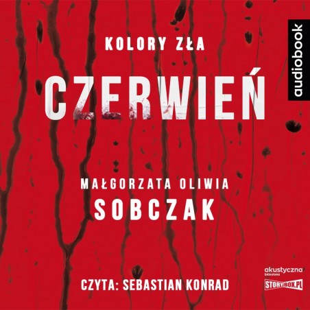 audiobook - Kolory zła. Czerwień - Małgorzata Oliwia Sobczak
