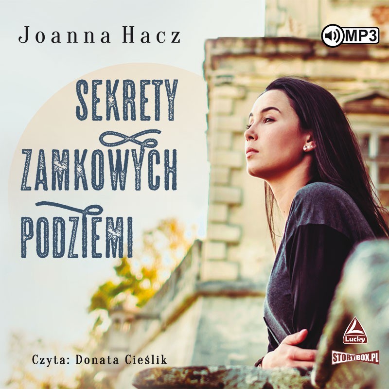 audiobook - Sekrety zamkowych podziemi - Joanna Hacz