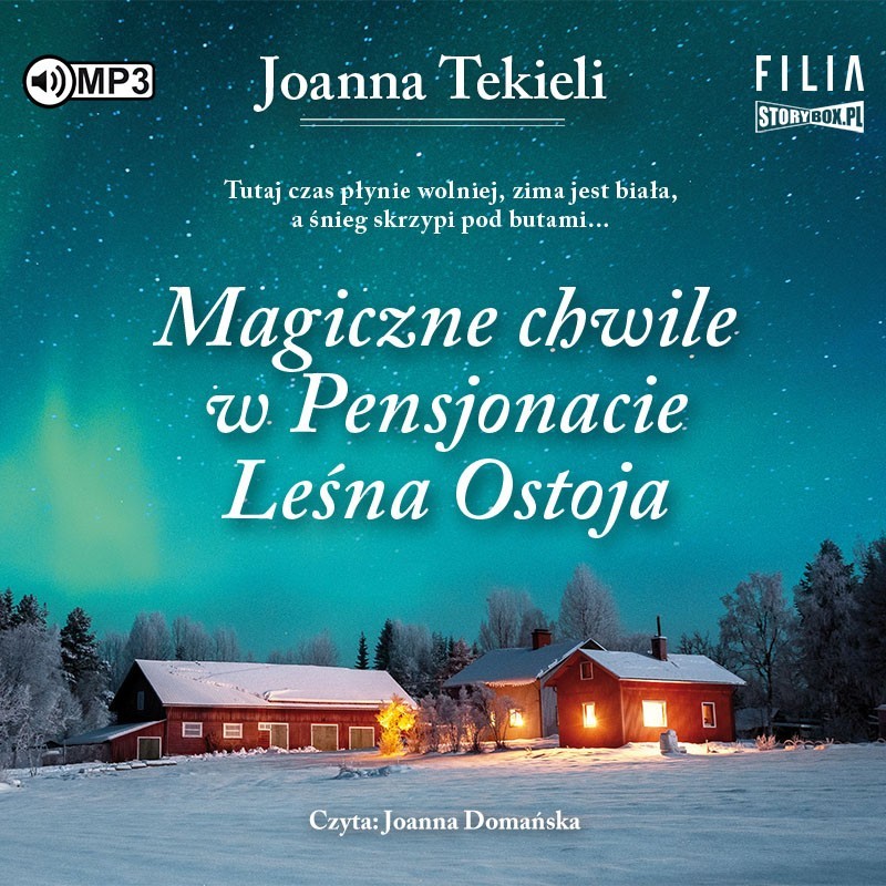 audiobook - Magiczne chwile w Pensjonacie Leśna Ostoja - Joanna Tekieli