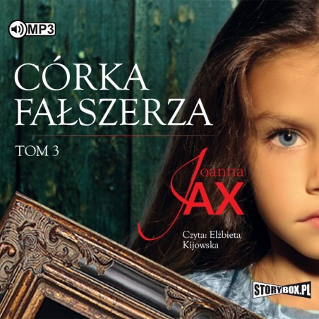 audiobook - Córka fałszerza. Tom 3 - Joanna Jax