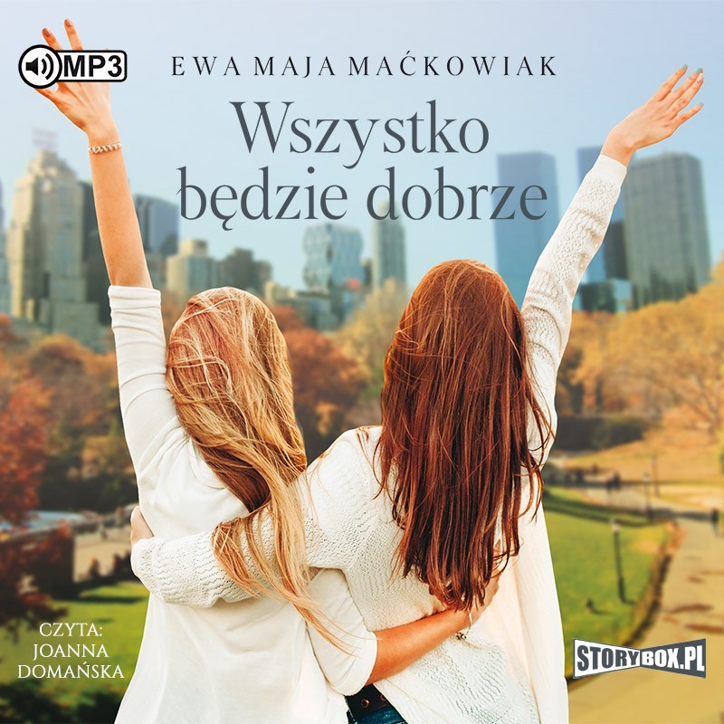 audiobook - Wszystko będzie dobrze - Ewa Maja Maćkowiak