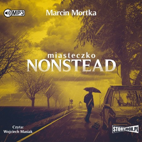 audiobook - Miasteczko Nonstead - Marcin Mortka