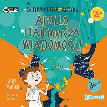 audiobook - Superbohater z antyku. Tom 5. Apollo i tajemnicza wiadomość! - Stella Tarakson