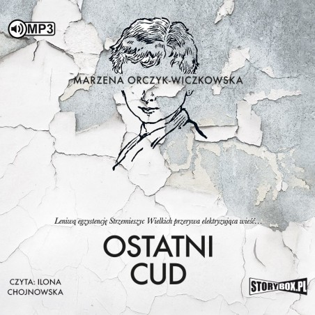 audiobook - Ostatni cud - Marzena Orczyk-Wiczkowska