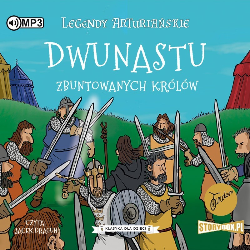 audiobook - Legendy arturiańskie. Tom 4. Dwunastu zbuntowanych królów - Autor nieznany