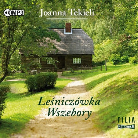 audiobook - Leśniczówka Wszebory - Joanna Tekieli