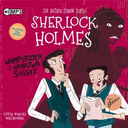 audiobook - Klasyka dla dzieci. Sherlock Holmes. Tom 8. Wampirzyca z hrabstwa Sussex - Arthur Conan Doyle