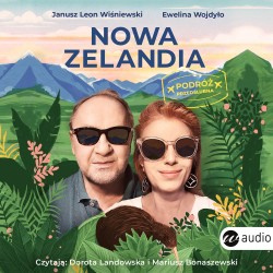 audiobook - Nowa Zelandia. Podróż przedślubna - Janusz Leon Wiśniewski, Ewelina Wojdyło