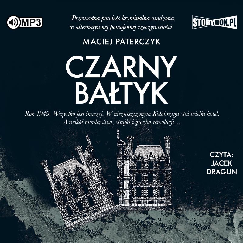 audiobook - Czarny Bałtyk - Maciej Paterczyk