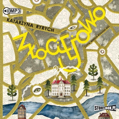 audiobook - Złociejowo - Katarzyna Ryrych