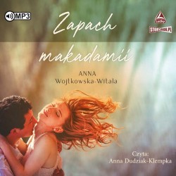 audiobook - Zapach makadamii - Anna Wojtkowska-Witala