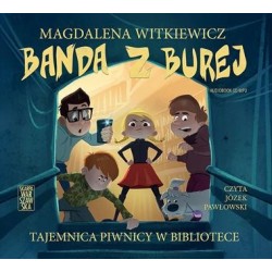 audiobook - Tajemnica piwnicy w bibliotece. Banda z Burej - Magdalena Witkiewicz