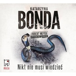 audiobook - Nikt nie musi wiedzieć - Katarzyna Bonda
