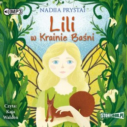 audiobook - Lili w Krainie Baśni - Nadiia Prystai