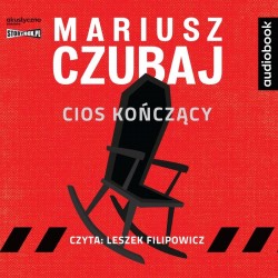 audiobook - Cios kończący - Mariusz Czubaj
