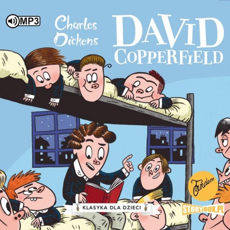 audiobook - Klasyka dla dzieci. Charles Dickens. Tom 4. David Copperfield - Charles Dickens