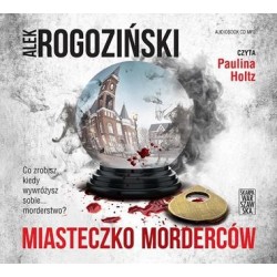 audiobook - Miasteczko morderców - Alek Rogoziński