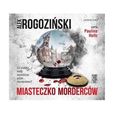 audiobook - Miasteczko morderców - Alek Rogoziński