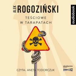 audiobook - Teściowe w tarapatach - Alek Rogoziński