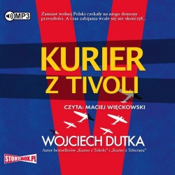 audiobook - Kurier z Tivoli - Wojciech Dutka