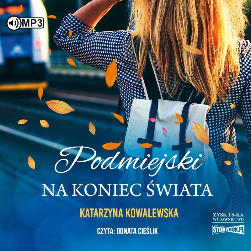 audiobook - Podmiejski na koniec świata - Katarzyna Kowalewska