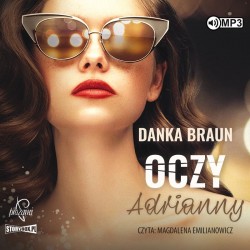audiobook - Oczy Adrianny - Danka Braun