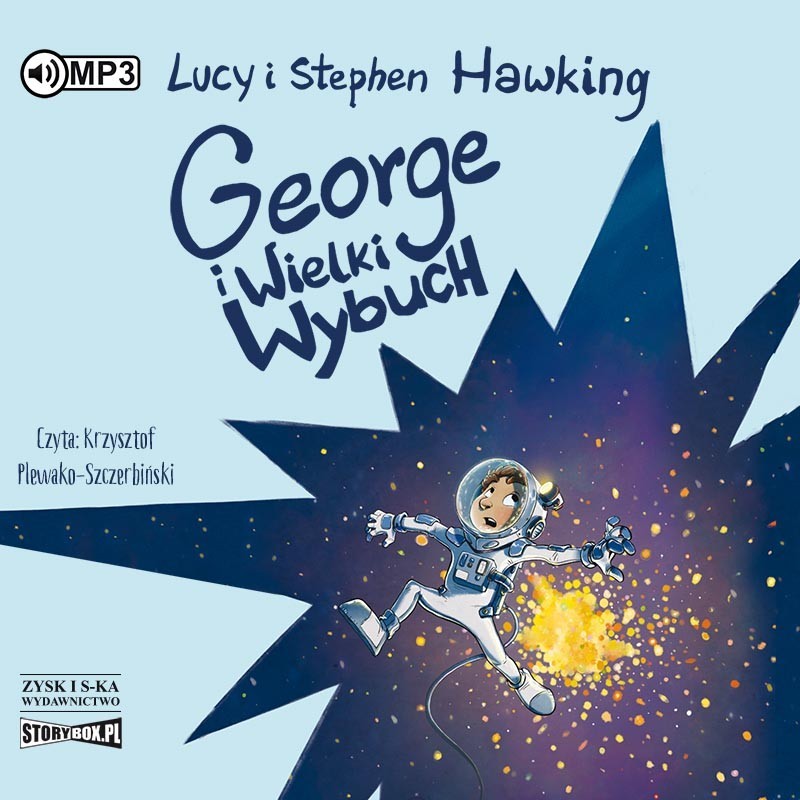 audiobook - George i Wielki Wybuch - Lucy Hawking, Stephen Hawking